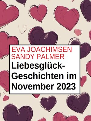 cover image of Liebesglück-Geschichten im November 2023